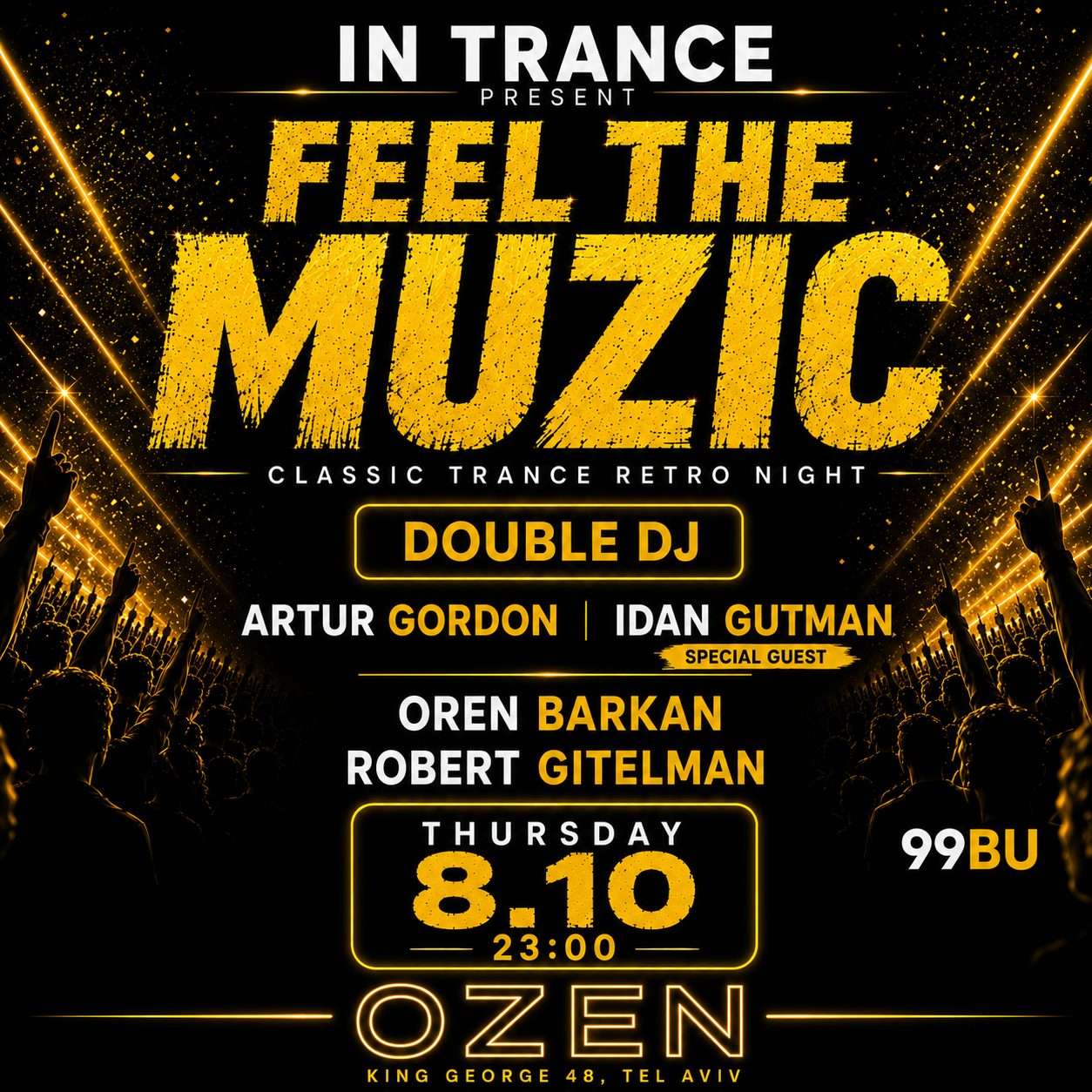Feel the Muzic · Double DJ · Classic Trance Retro Night · OZEN 8.10