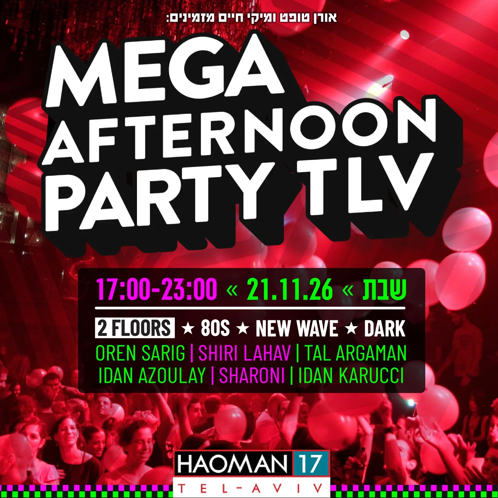 MEGA AFTERNOON PARTY TLV